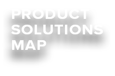PRODUCT SOLUTIONS MAP